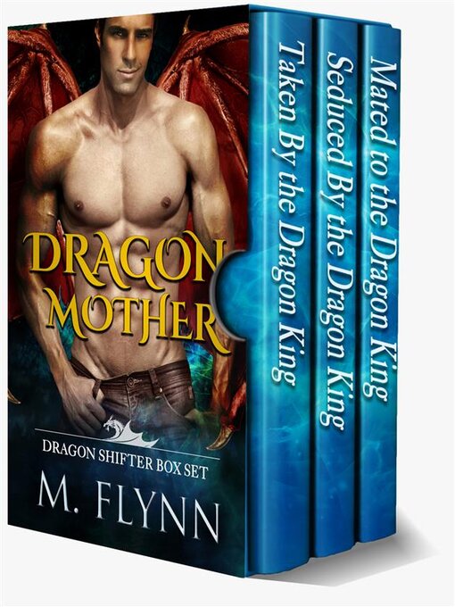 Title details for Dragon Mother Box Set by Mac Flynn - Wait list